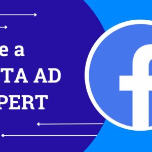 Be a Meta Ad Expert